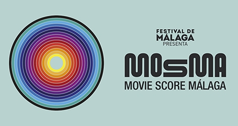 Lee más sobre el artículo IV Edicion del Movie Score Málaga (MOSMA) del 2 al 6 de Julio
