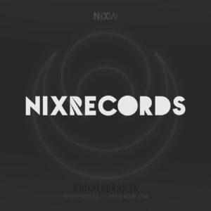 Lee más sobre el artículo Podcast #NIXRADIO #NIXRECORDS 08-05-2021