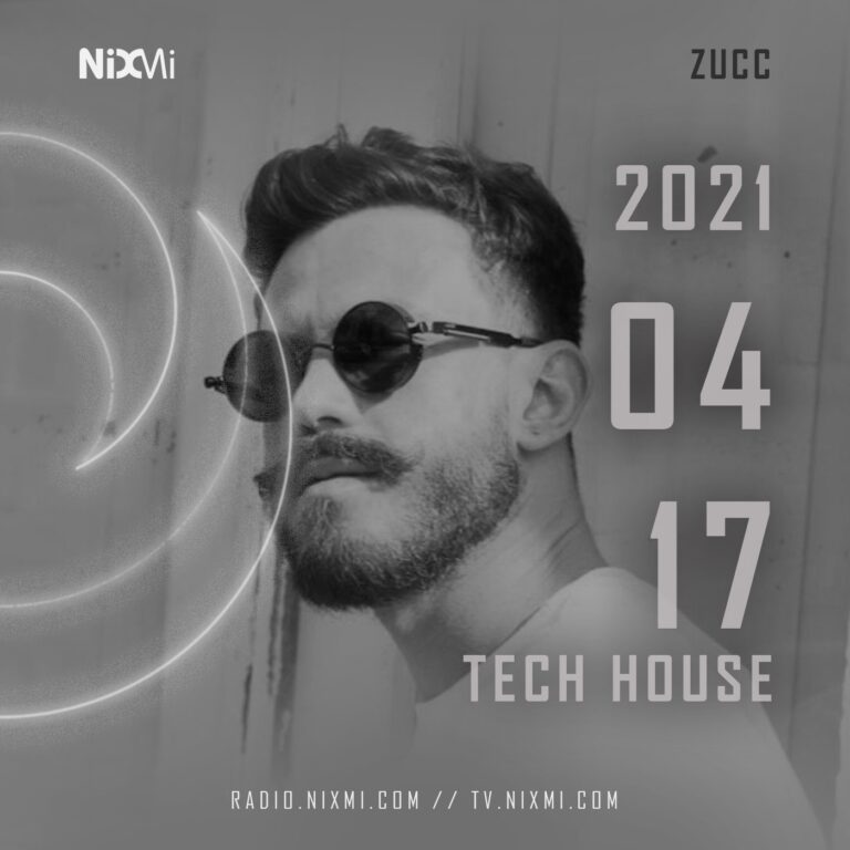 2021-04-17 – DJ ZUCC – HOUSE