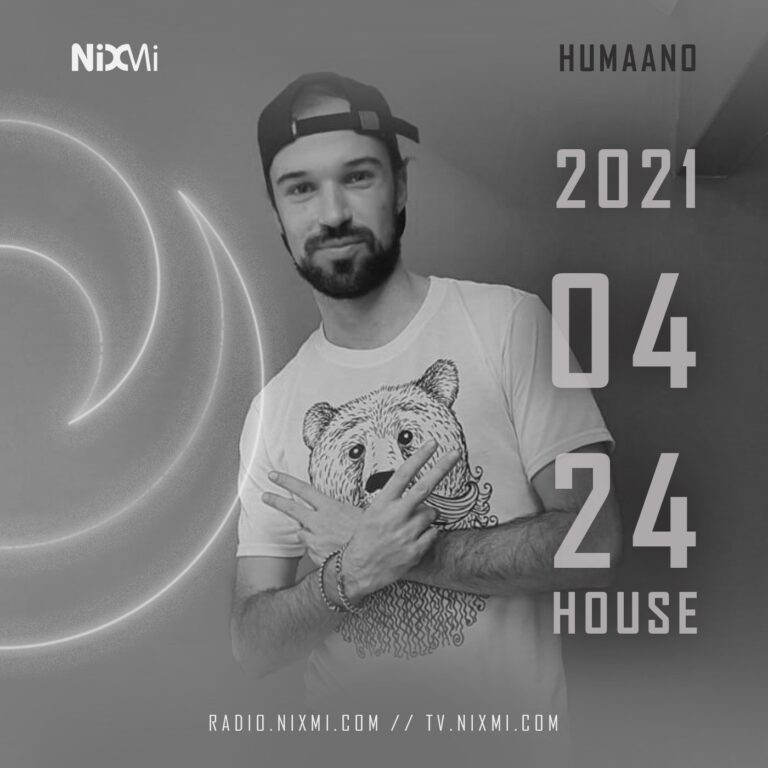 2021-04-24 – HUMAANO – HOUSE